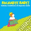Rockabye Baby!: Lullaby Renditions Of Depeche Mode cd