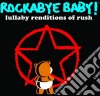 Rockabye Baby!: Lullaby Renditions Of Rush cd