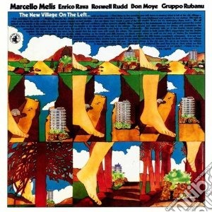 Marcello Melis - The New Village On The Left cd musicale di Marcello Melis