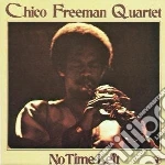 Chico Freeman Quarte - No Time Left cd