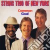 (LP Vinile) String Trio Of New Y - Common Goal cd