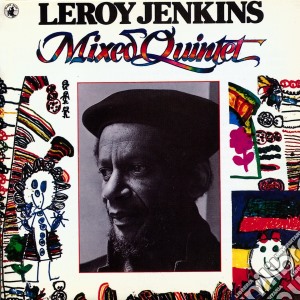 (LP Vinile) Leroy Jenkins - Mixed Quintet lp vinile di Leroy Jenkins