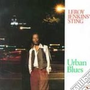 (LP Vinile) Leroy Jenkin S Sting - Urban Blues lp vinile di Leroy jenkin s sting