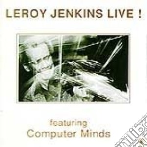 Leroy Jenkins - Live ! cd musicale di Leroy Jenkins