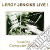 Leroy Jenkins - Live ! cd