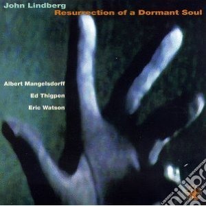 John Lindberg - Resurrection Of A Dorman cd musicale di Lindberg/mangelsdorf