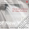 String Trio Of New Y - The River Of Orion: 30 Y cd