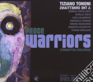 Tiziano Tononi - Peace Warriors - Vol. 2 cd musicale di Tiziano Tononi