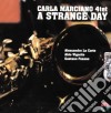 Carla Marciano 4tet - A Strange Day cd