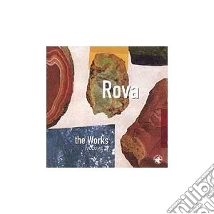 Rova - The Works - Volume 2 cd musicale di Rova