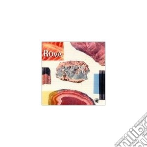 Rova - The Works - Volume 3 cd musicale di Rova