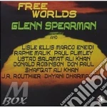 Glenn Spearman - Free Worlds cd