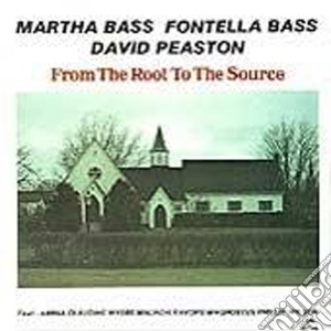 Martha Bass - From The Root To The Sou cd musicale di Bass m. /bass f./p
