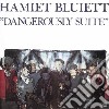 Hamiet Bluiett Quintet - Dangerously Suite cd