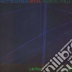 Walt Dickerson/siron - Life Rays