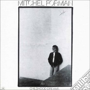 (LP Vinile) Mitchel Forman - Childhood Dreams lp vinile di Mitchel Forman