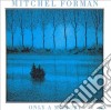 (LP Vinile) Mitchel Forman - Only A Memory cd