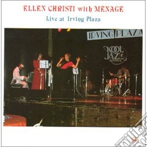 Christi, Ellen With - Live At Irving Plaza cd musicale di Ellen with Christi