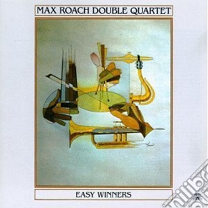 Max Roach Double Qua - Easy Winners cd musicale di Max roach double qua