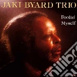 Jaki Byard Trio - Foolin Myself cd