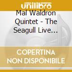 Mal Waldron Quintet - The Seagull Live Village cd