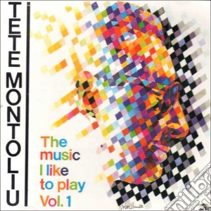Tete Montoliu - The Music I Like To Play Vol.1 cd musicale di Tete Montoliu