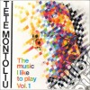 Tete Montoliu - The Music I Like To Play Vol.1 cd