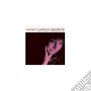 Nancy Harrow - Secrets cd musicale di Nancy Harrow