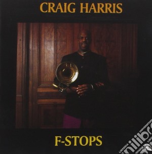 Craig Harris - F-stops cd musicale di Craig Harris