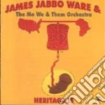 James Jabbo Ware - Heritage Is cd