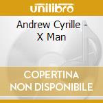 Andrew Cyrille - X Man cd musicale di Cyrille &rew