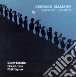 Ullmann, Gebhard - Basement Research cd