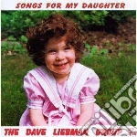 Dave Liebman Group - Songs For My Daughter cd
