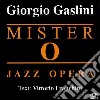 Giorgio Gaslini - Mister O cd