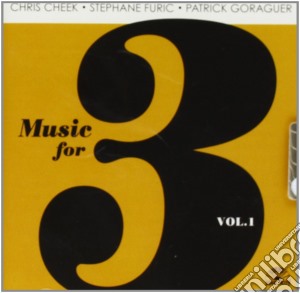 Stephane Furic - Music For 3 Vol.1 cd musicale di Stephane Furic
