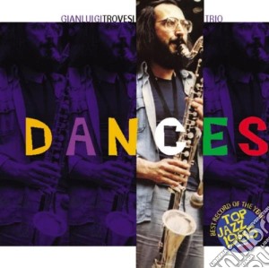 Gianluigi Trovesi - Dances cd musicale di TROVESI GIANLUIGI TRIO