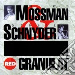 M.mossman & D.schnyder - Granulat