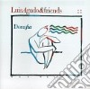Luis Agudo & Friends - Dona Fia cd