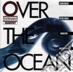 Giovanni Tommaso Quintet - Over The Ocean