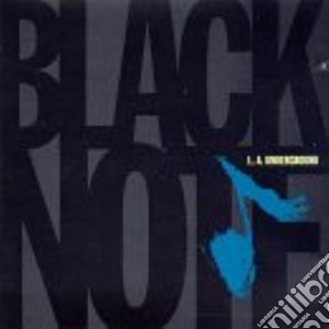 Black Note - L.a.underground cd musicale di Note Black