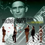 Michele Bozza Quartet Feat. Franco Ambrosetti - Around