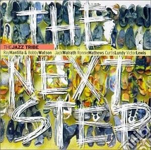 Jazz Tribe (The) - The Next Step cd musicale di Tribe Jazz