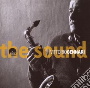 Vittorio Gennari - The Sound cd musicale di Vittorio Gennari