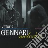 Vittorio Gennari - Melodies cd