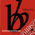 Markelian Kapedani Trio - Balkan Bop