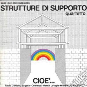 (LP Vinile) Strutture Di Support - Cioe lp vinile di Strutture di support