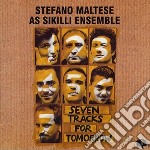 Stefano Maltese As Sikilli - Seven Tracks For Tomorrow