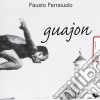 Fausto Ferraiuolo - Guajon cd