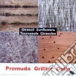 Premuda / Dalla / Grillini - Girasoli cd