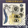 Toni Germani Quartet - Degli Amori Difficili cd